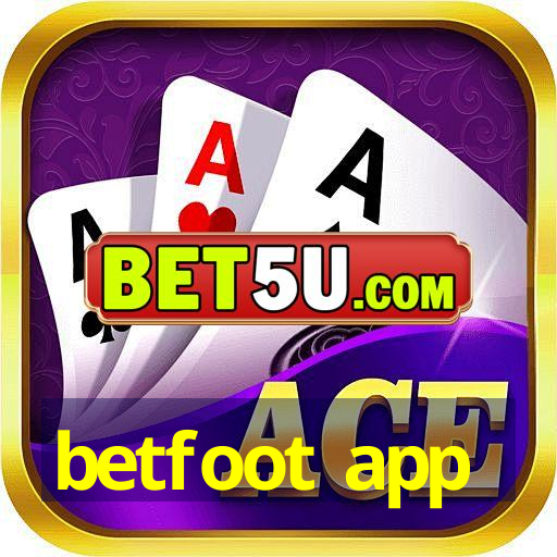 betfoot app